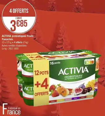 Géant Casino Activia activia probiotiques fruits panachés offre