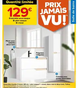 Castorama Tolima Ensemble meuble 2 tiroirs l.80 cm + plan vasque(r) + miroir, blanc mat et décor bois, Tolima offre