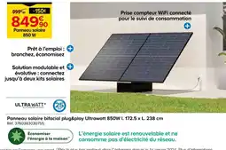 Castorama Ultrawatt Panneau solaire bifacial plug&play 850W offre