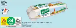 Intermarché Express Matines - oeufs frais de poules élevées en plein air offre