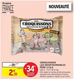 Intermarché Express Mix - croquissons les incontournables père 3 fils offre