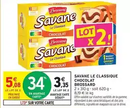 Intermarché Express Brossard - savane le classique chocolat offre