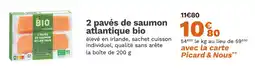 Picard PICARD 2 pavés de saumon atlantique bio offre