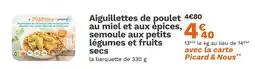 Picard PICARD Aiguillettes de poulet au miel et aux épices, semoule aux petits légumes et fruits secs offre