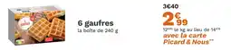 Picard PICARD 6 gaufres offre