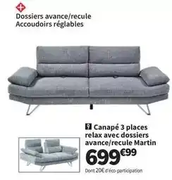 Conforama Canapé 3 places relax avec dossiers avance/recule martin offre