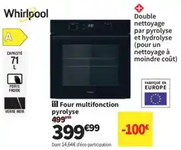 Conforama Whirlpool Four multifonction pyrolyse offre