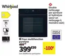 Conforama Whirlpool - four multifonction pyrolyse offre