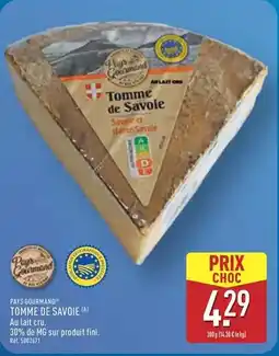 ALDI Paysan gourmand - tomme de savoie offre