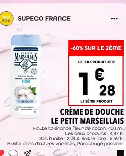 Supeco Le petit marseillais - crème de douche offre