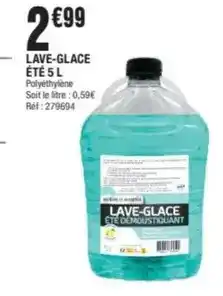 La Foir'Fouille Lave-glace ete 5 l offre