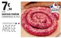 E.Leclerc Commenges & fils - saucisse fraiche offre