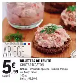 E.Leclerc Chutes d'aston - rillettes de truite offre