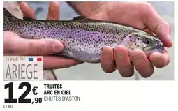 E.Leclerc Chutes d'aston - truites arc en ciel offre