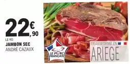 E.Leclerc André cazaux - jambon sec offre