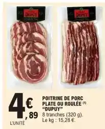 E.Leclerc Michel dupuy - poitrine de porc plate ou roulée offre
