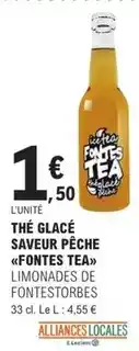 E.Leclerc Limonades de fontestorbes - the glacé saveur pêche fontes tea offre