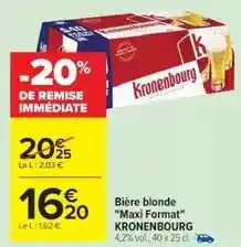 Cora x Carrefour Kronenbourg - bière blonde maxi format offre