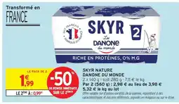 Intermarché Contact SKYR NATURE DANONE DU MONDE offre