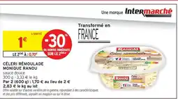 Intermarché Contact CÉLERI RÉMOULADE MONIQUE RANOU offre