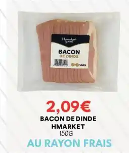 Hmarket HMARKET Bacon de dinde offre