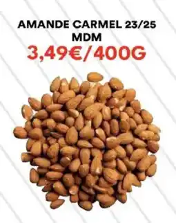 Hmarket Amande carmel 23/25 mdm offre
