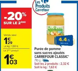 Cora x Carrefour Purée de pomme sans sucres ajoutés carrefour classic offre