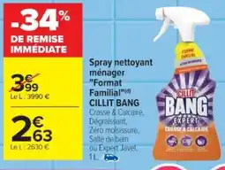 Cora x Carrefour CILLIT BANG Spray nettoyant ménager "Format Familial" offre