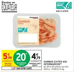 Intermarché Gambas cuites asc intermarche offre