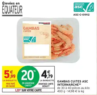 Intermarché Gambas cuites asc intermarche offre