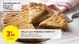 Intermarché Grillé aux pommes 6 parts offre