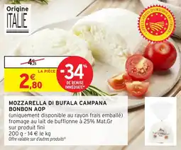 Intermarché Mozzarella di bufala campana bonbon aop offre