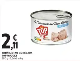 Intermarché Thon listao morceaux top budget offre