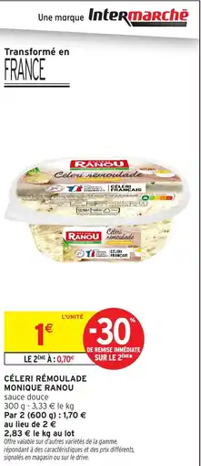 Intermarché Céleri rémoulade monique ranou offre