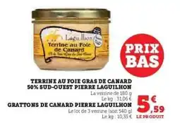 Hyper U TERRINE AU FOIE GRAS DE CANARD 50% SUD-OUEST PIERRE LAGUILHON offre