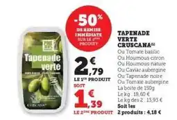 Hyper U TAPENADE VERTE CRUSCANA offre