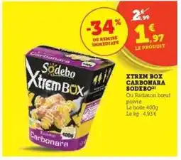 Hyper U XTREM BOX CARBONARA SODEBO offre