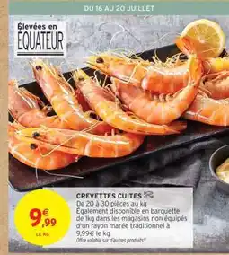 Intermarché Contact CREVETTES CUITES offre