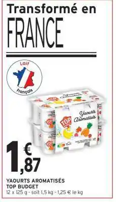 Intermarché Contact YAOURTS AROMATISÉS TOP BUDGET offre