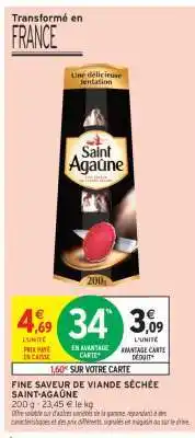 Intermarché Contact FINE SAVEUR DE VIANDE SÉCHÉE SAINT-AGAÛNE offre