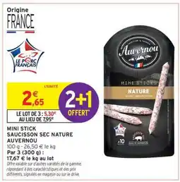 Intermarché Contact MINI STICK SAUCISSON SEC NATURE AUVENOU offre