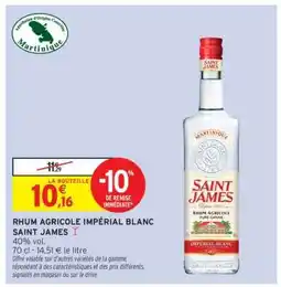Intermarché Contact Rhum Agricole Impérial Blanc Saint James offre