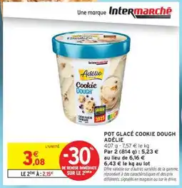 Intermarché Contact Pot Glacé Cookie Dough Adélie offre