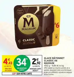 Intermarché Glace bâtonnet classic x6 magnum offre