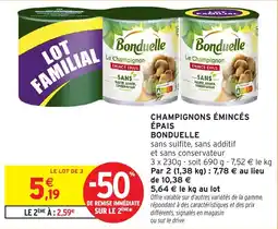 Intermarché Champignons émincés épais bonduelle offre