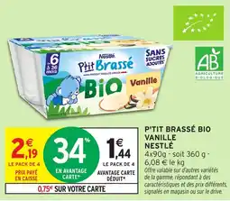 Intermarché P'tit brassé bio vanille nestlé offre