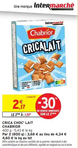 Intermarché Crica choc' lait chabrior offre