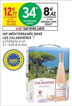 Intermarché Igp méditerranée rosé les calandières offre
