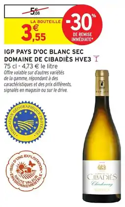 Intermarché Igp pays d'oc blanc sec domaine de cibadiès hve3 offre