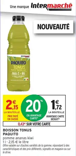 Intermarché Boisson tonus paquito offre